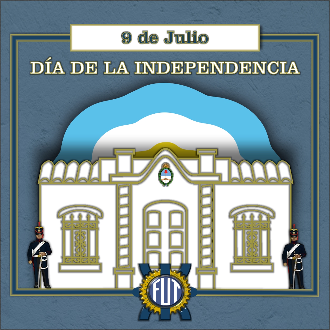 9 De Julio DÍa De La Independencia